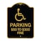 Signmission Handicapped Parking $50 to $300 Fine, Black & Gold Aluminum Sign, 18" x 24", BG-1824-24660 A-DES-BG-1824-24660 - alternate 1